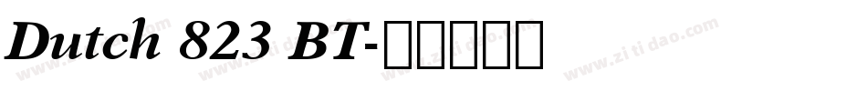 Dutch 823 BT字体转换